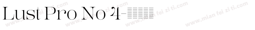 Lust Pro No 4字体转换